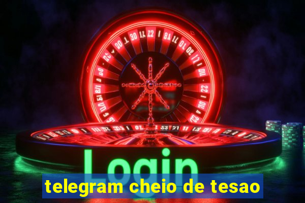 telegram cheio de tesao